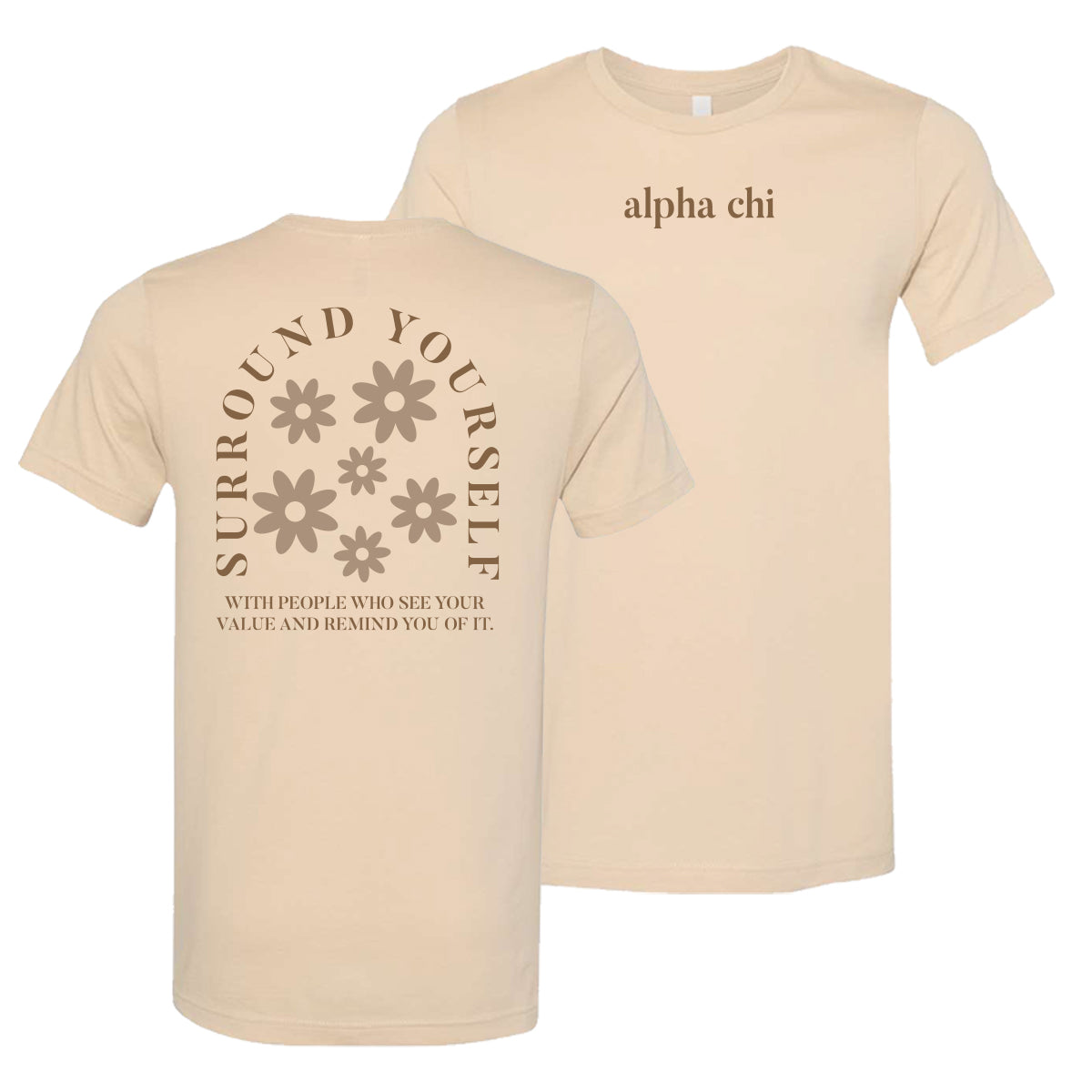 Alpha Chi See Your Value Tan Tee