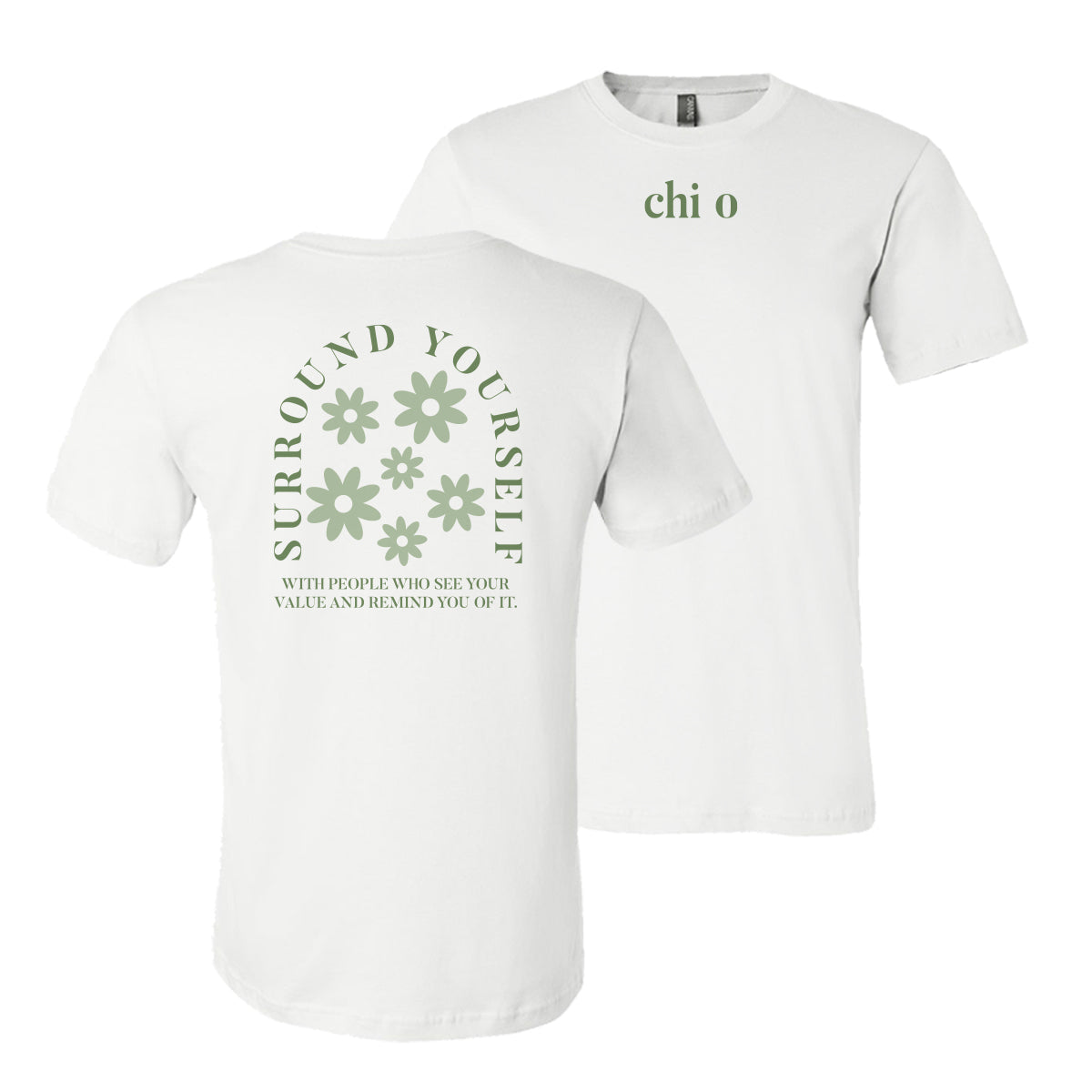 Chi O See Your Value White Tee